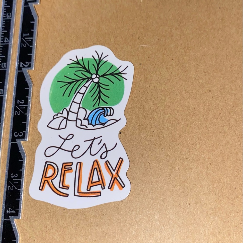 🌈20/$5🌈 Lets Relax Sticker - Picture 2 of 3